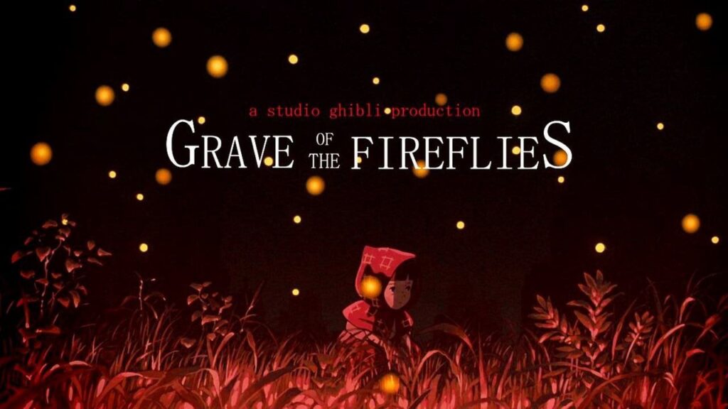 Grave of the Fireflies : Unveiling the Heart-Wrenching Tale